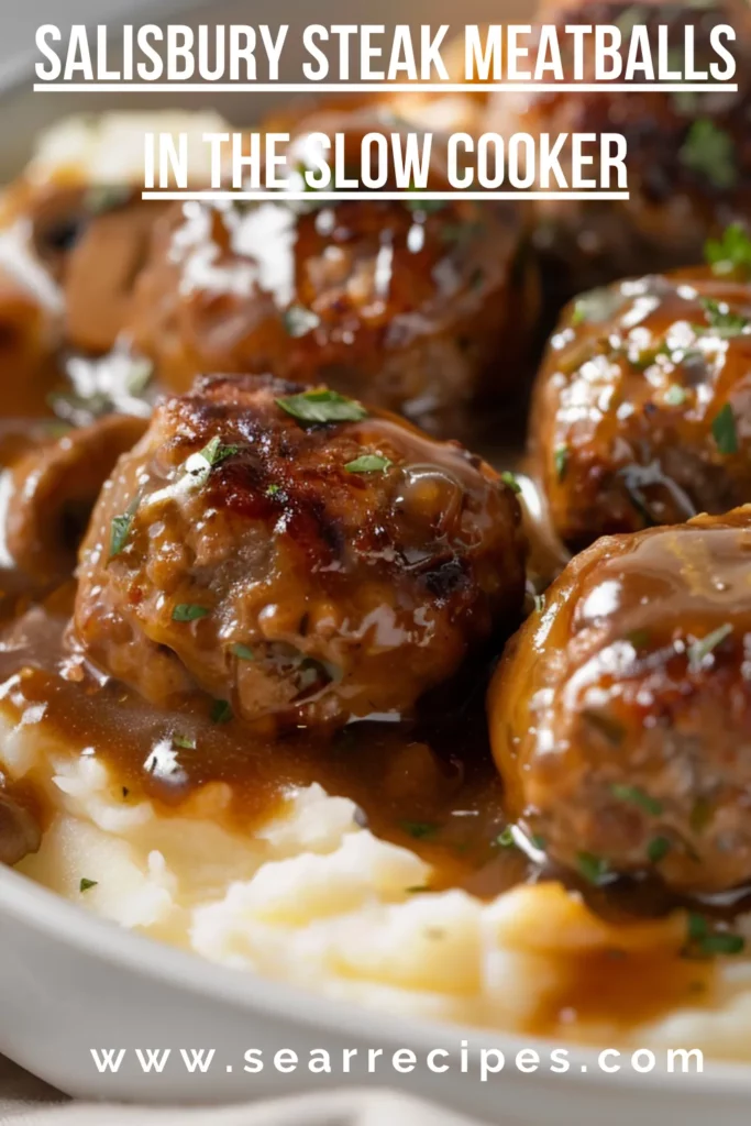 Slow Cooker Salisbury Steak Meatballs with Gravy