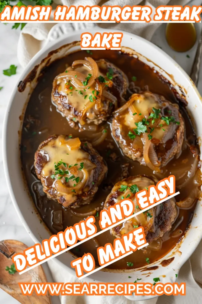 Amish hamburger steak bake recipe with creamy gravy and cheese