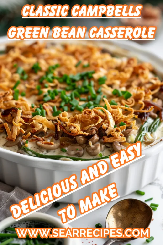 Mouthwatering Campbell’s green bean casserole recipe