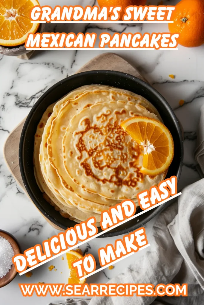 Grandma’s sweet Mexican pancakes gorditas de azúcar recipe