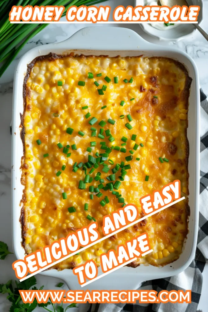 Honey glazed corn casserole recipe